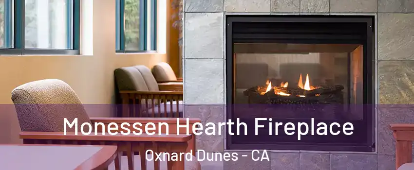 Monessen Hearth Fireplace Oxnard Dunes - CA