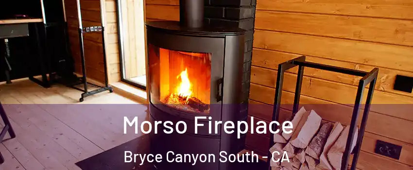 Morso Fireplace Bryce Canyon South - CA