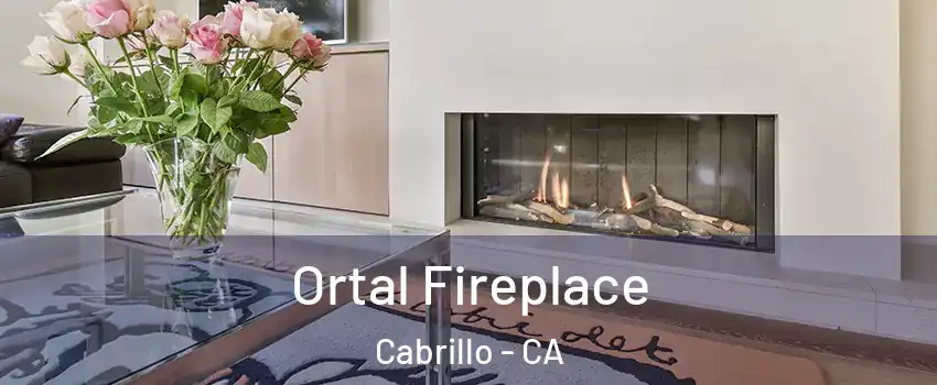 Ortal Fireplace Cabrillo - CA