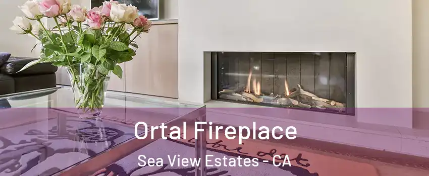 Ortal Fireplace Sea View Estates - CA