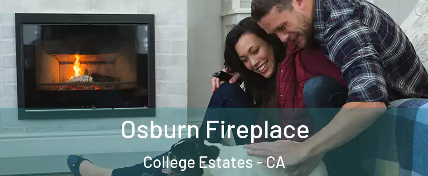 Osburn Fireplace College Estates - CA