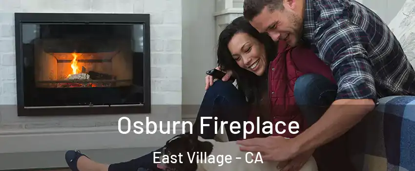 Osburn Fireplace East Village - CA