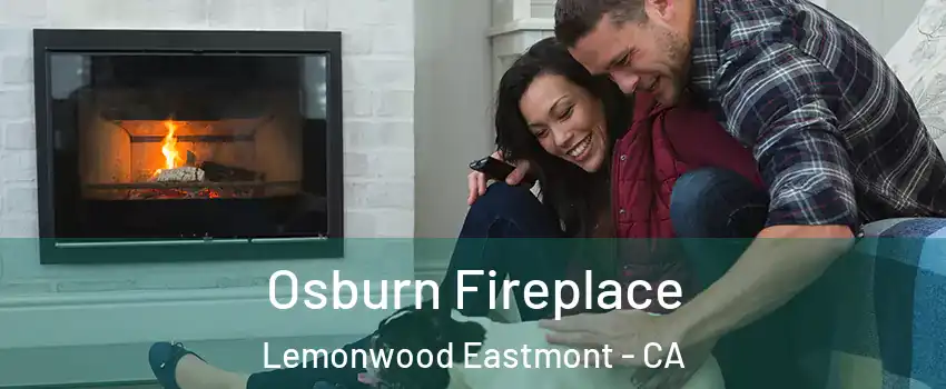 Osburn Fireplace Lemonwood Eastmont - CA