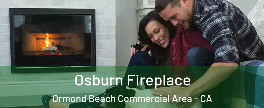 Osburn Fireplace Ormond Beach Commercial Area - CA