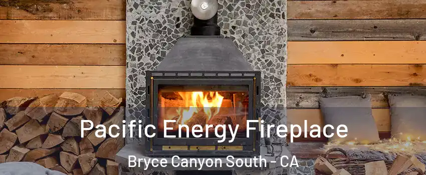 Pacific Energy Fireplace Bryce Canyon South - CA