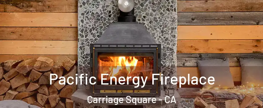 Pacific Energy Fireplace Carriage Square - CA