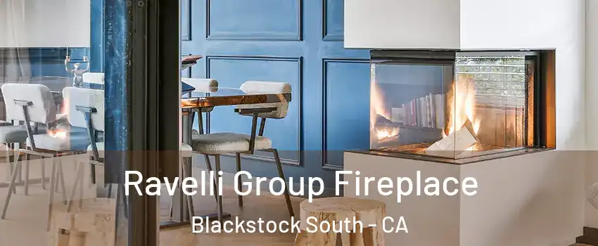 Ravelli Group Fireplace Blackstock South - CA
