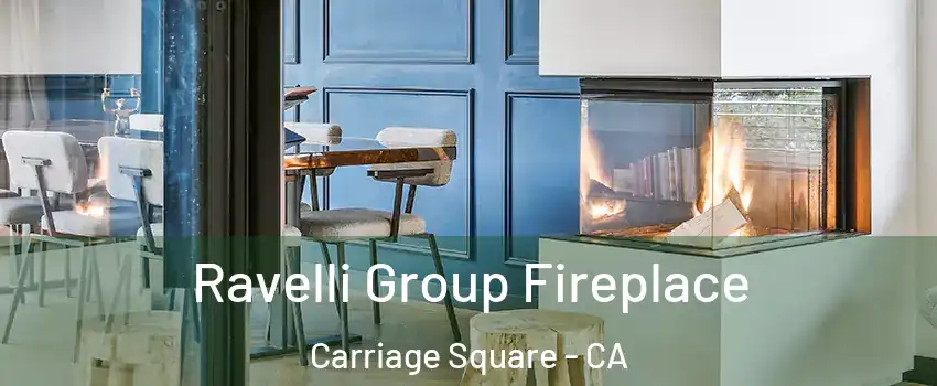 Ravelli Group Fireplace Carriage Square - CA