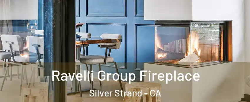 Ravelli Group Fireplace Silver Strand - CA