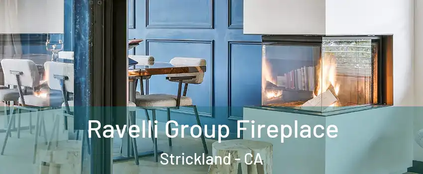 Ravelli Group Fireplace Strickland - CA