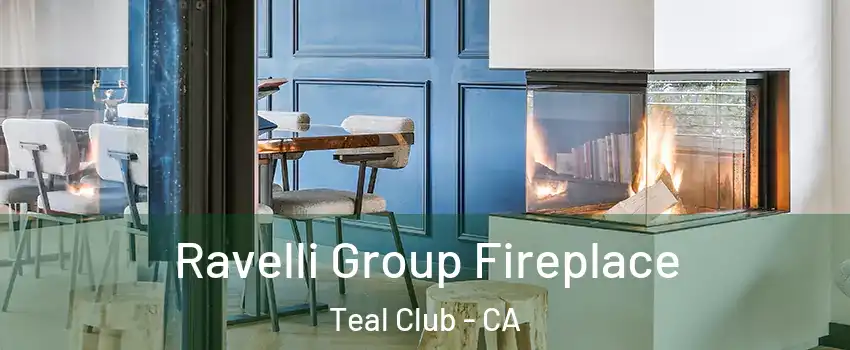 Ravelli Group Fireplace Teal Club - CA