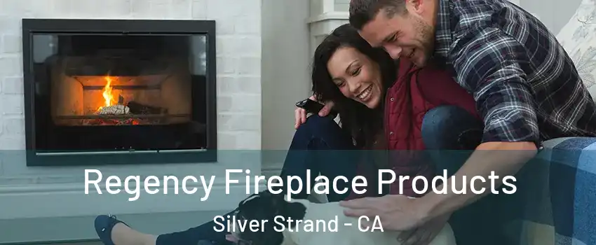 Regency Fireplace Products Silver Strand - CA