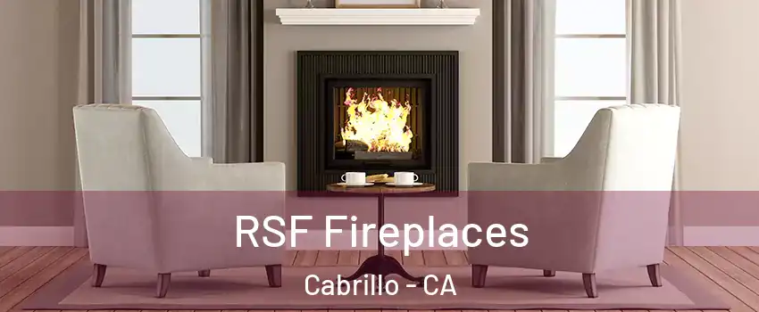 RSF Fireplaces Cabrillo - CA