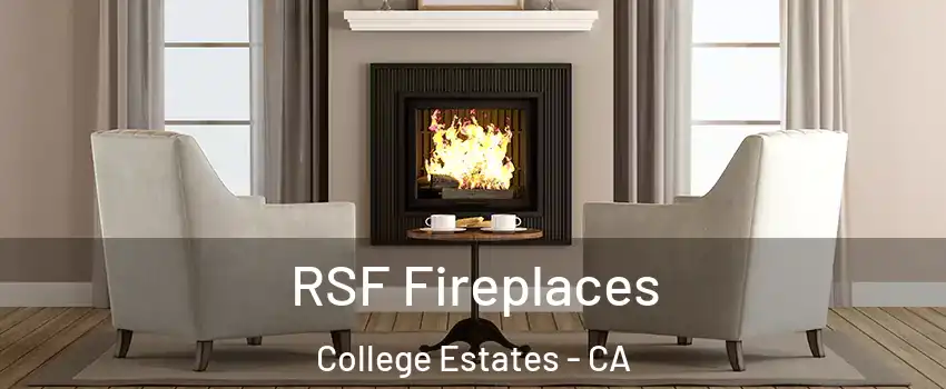 RSF Fireplaces College Estates - CA