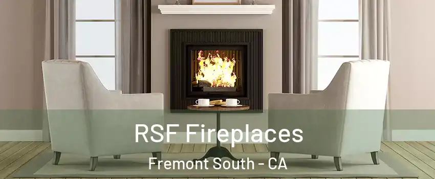 RSF Fireplaces Fremont South - CA