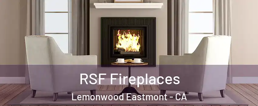 RSF Fireplaces Lemonwood Eastmont - CA