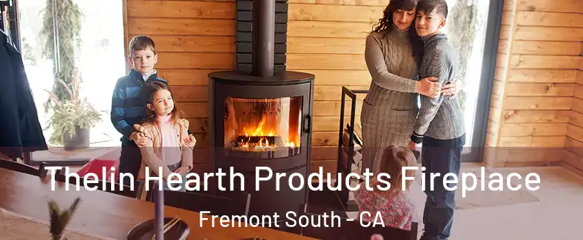 Thelin Hearth Products Fireplace Fremont South - CA