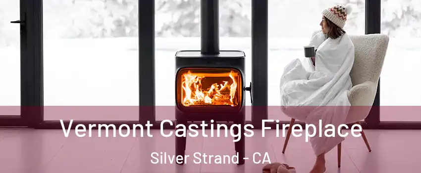 Vermont Castings Fireplace Silver Strand - CA