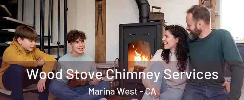 Wood Stove Chimney Services Marina West - CA